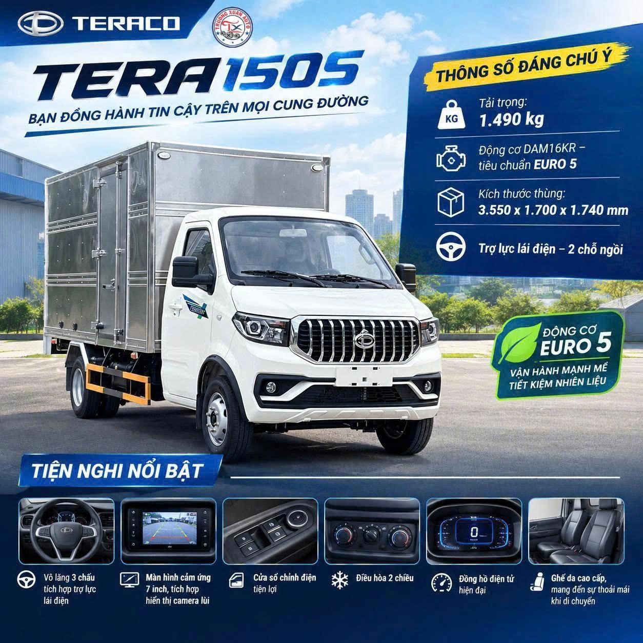 XE TẢI TERACO 150S 1.49 TẤN - XE SẴN GIAO NGAY, VẬN HÀNH BỀN BỈ, CHỞ HÀNG HIỆU QUẢ