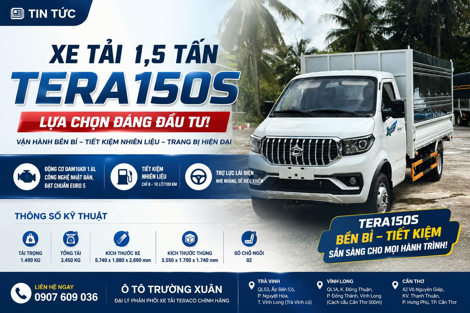 Xe tải TERA150S – Giải pháp vận chuyển 1.5 tấn tiết kiệm, bền bỉ cho mọi nhu cầu