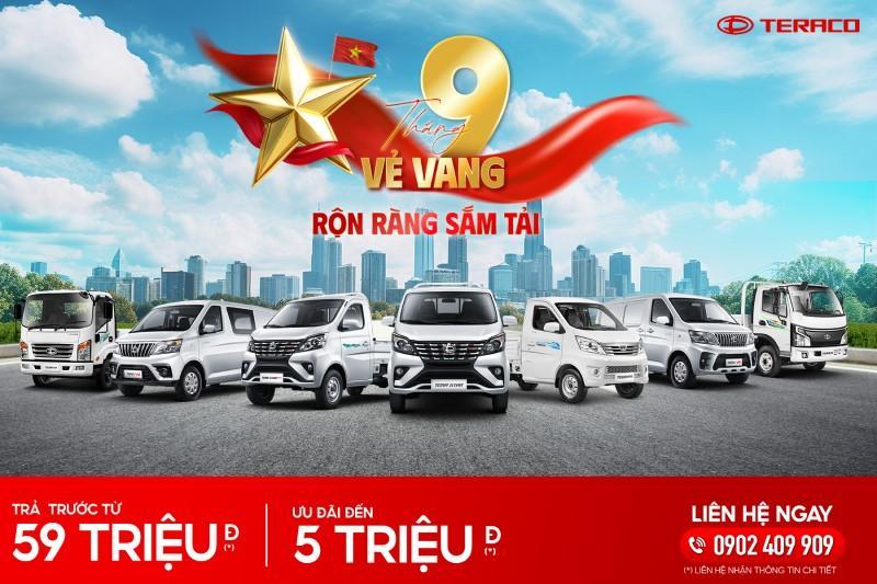 Chương trình ưu đãi xe tải Teraco đón tháng 9 vẻ vang